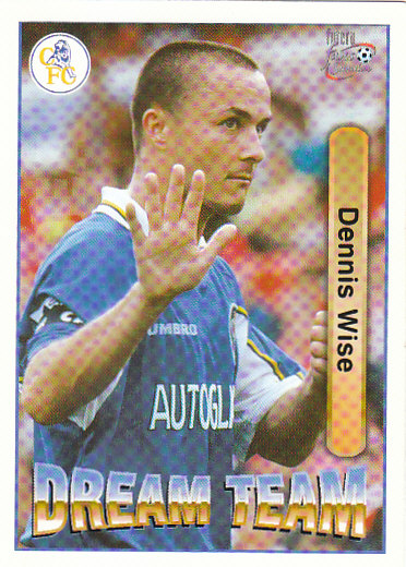 Dennis Wise Chelsea 1997/98 Futera Fans' Selection #67